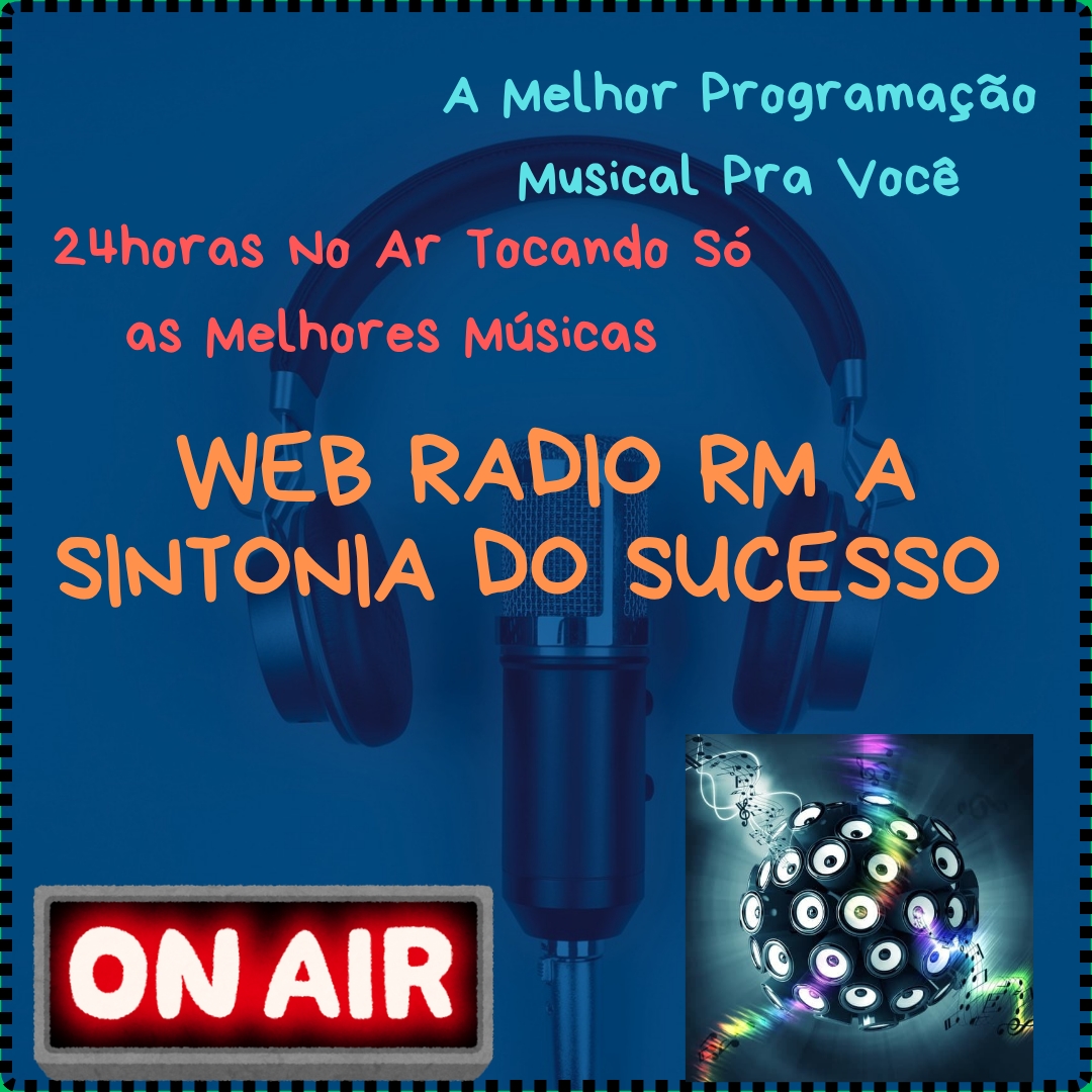 Web Rádio Rm A Sintonia do Sucesso 