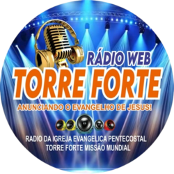 RÁDIO WEB TORRE FORTE
